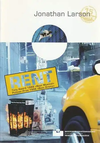 Bayerische Theaterakademie August Everding, Carsten Deutschmann: Programmheft Rent. Musical von Jonathan Larson. Ormeire 17. März 2009 Prinzregententheater (18). 