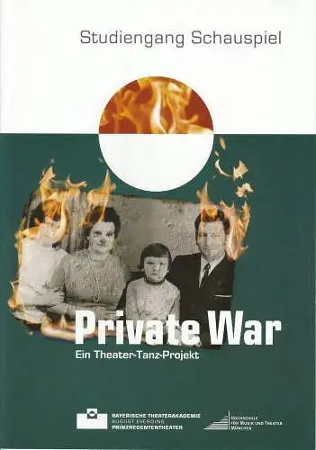 Bayerische Theaterakademie August Everding, Johanna Jäger, Martin Petschan: Programmheft Private War. Ein Theater-Tanz Projekt. Premiere 22. April 2010 Akademietheater im Prinzregententheater (18). 