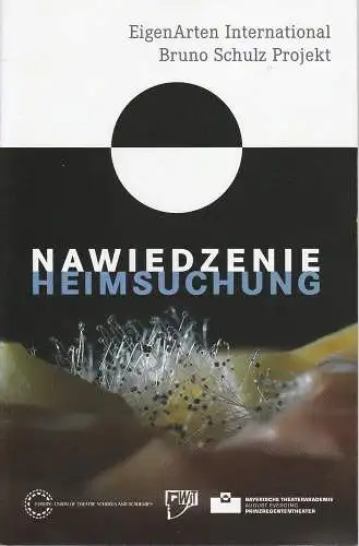 Bayerische Theaterakademie August Everding, Jutta Kriegsmann, Anna Schweiger: Programmheft Heimsuchung / Nawiedzenie. Premiere 21. Julie 2012 Akademietheater im Prinzregententheater (18). 