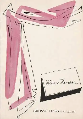 Kleine Komödie, Grosses Haus im Bayerischen Hof, Gerhard Metzner: Programmheft LADY FREDERICK. Komödie von Somerset Maugham Spielzeit 1961 / 62 Heft 2 Ausgabe 2 März 1962 (18). 