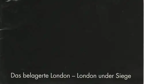 Niedersächsische Staatsoper Hannover, Hochschule für Musik und Theater, Hans-Peter Lehmann, Eva Gruhn: Programmheft Uraufführung Das belagerte London von David Wilde. Premiere 31. Januar 1999 im Ballhof. Spielzeit 1998 / 99 Heft 6 (18). 
