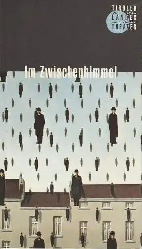 Tiroler Landestheater, Dominique Mentha, Suzanne Finken: Programmheft Im Zwischenhimmel. Kurzdramen von Cami. Premiere 12. November 1994 Spielzeit 1994 / 95 (18). 