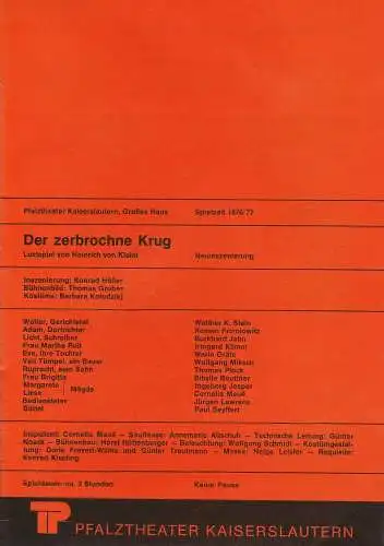 Pfalztheater Kaiserslautern, Wolfgang Blum, Petra Dannenhöfer: Programmheft Der zerbrochne Krug. Lustspiel von Heinrich von Kleist. Spielzeit 1976 / 77 (18). 