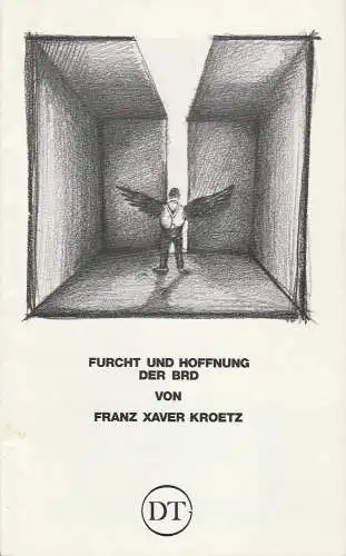 Deutsches Theater in Göttingen, Günther Fleckenstein, Wilfried Harlandt: Programmheft Furcht und Hoffnung der BRD Spielzeit 1984 / 85 Heft 536 (18). 
