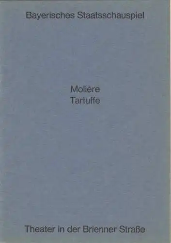 Bayerisches Staatsschauspiel, Helmut Henrichs, Florian Mercker, Urs Jenny: Programmheft TARTUFFE. Komödie von Moliere. Premiere 16. April 1971 Theater an der Brienner Straße (18). 