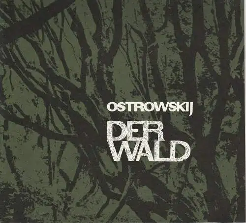 Hessisches Staatstheater Wiesbaden, Claus Helmut Drese, Hanno Lunin, Jürgen Fabritius: Programmheft DER WALD. Komödie von A.N. Ostrowskij Spielzeit 1965 / 66 Heft 14 (18). 