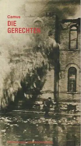 Bayerisches Staatsschauspiel, Günther Beelitz, Wilhelm Lades, Ruediger Meinel, Wilfried Hösl ( Aufführungsfotos ): Programmheft Albert Camus: DIE GERECHTEN. Premiere 2. Oktober 1987 Cuvilliestheater Spielzeit 1987 / 88 Heft 22 (18). 