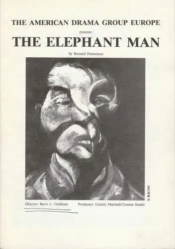 The American Drama Group Europe: Programmheft THE ELEPHANT MAN by Bernard Pomerance (18). 