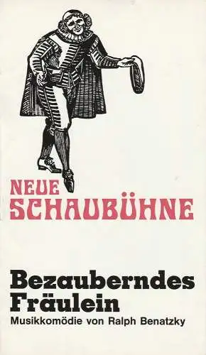 Neue Schaubühne Theatergastspiele, Günther Fuhrmann: Programmheft Ralph Benatzky: Bezauberndes Fräulein Spielzeit 1973 / 74 Heft 2 (18). 