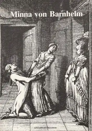 Nationaltheater Mannheim, Arnold Petersen, Eckhard Börschinger, Wolfgang Biller, Jörg Fischer: Programmheft Minna von Barnhelm oder Das Soldatenglück. Lustspiel von Heinrich von Kleist 7. Februar 1985 Spielzeit 1984 / 85 Heft Nr. 10 (18). 