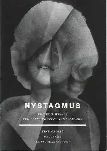 Münchner Volkstheater, Christian Stückl, Rami Maymon, Natalie Fainstein, Kilian Engels: Programmheft NYSTAGMUS von Eyal Weiser Spielzeit 2013 / 14 Heft 7 (18). 