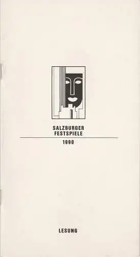 Salzburger Festspiele 1990, Franz Willnauer, Hedwig Kainberger, Christa Willander, Matthias Krön, Annedore Cordes: Programmheft LESUNG Helmut Lohner liest Arthur Schnitzler. Landestheater 6. August 1990 (18). 