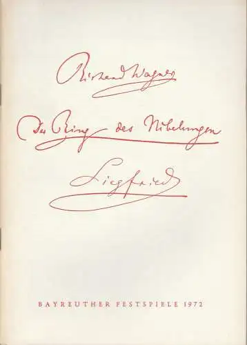Bayreuther Festspiele, Wolfgang Wagner, Herbert Barth: Programmheft V Richard Wagner: SIEGFRIED Bayreuther Festspiele 1972 (18). 