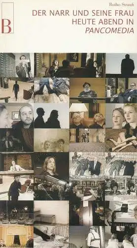 Burgtheater Wien, Klaus Bachler, Stephan Müller, Gwendolyne Melchinger: Programmheft Der Narr und sein Frau heute Abend im Pancomedia Premiere 6. April 2002 Spielzeit 2001 / 2002 Heft 58 (18). 