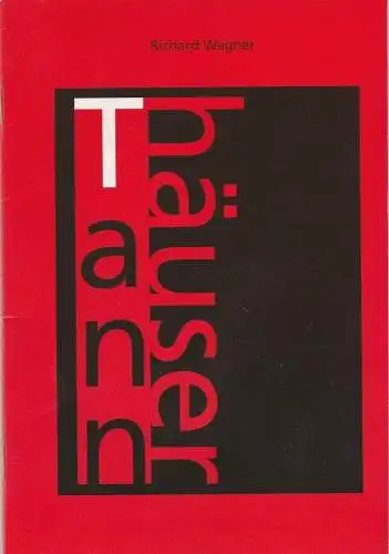 Städtische Bühnen Freiburg im Breisgau, Hans J. Ammann, Albrecht Faasch: Programmheft Richard Wagner: TANNHÄUSER Spielzeit 1994 / 95 Nummer 8 (18). 