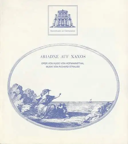 Staatstheater am Gärtnerplatz, Klaus Schultz, Thomas Siedhoff, Stephan Kohler, Nina Kühner: Programmheft Ariadne auf Naxos. Oper von Richard Strauss. Premiere 24. Januar 1993 Spielzeit 1992 / 93 Heft 5 (18). 