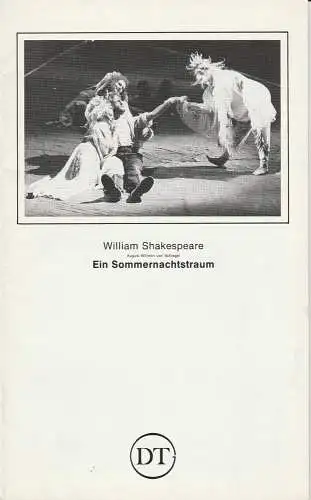 Deutsches Theater in Göttingen, Günther Fleckenstein, Norbert Baensch, Kaspar Seiffert: Programmheft Ein Sommernachtstraum von William Shakespeare. Spielzeit 1984 / 85 Heft 537 (18). 