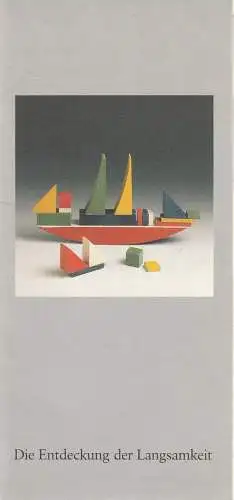 Bayerische Theaterakademie im Prinzregententheater, August Everding, Jürgen Schläder, Robert Braunmüller, Marc von Reth: Programmheft John Franklin oder Die Entdeckung der Langsamkeit. Premiere 30. November 1996 (18). 