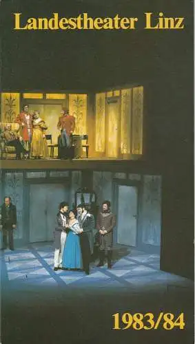 Landestheater Linz, Alfred Stögmüller, Friedrich Wagner, Ulrich Scherzer, Evelyn Schreiner: Programmheft Landestheater Linz 1983 / 84 Spielzeitheft (18). 