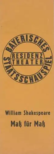 Bayerisches Staatsschauspiel, Residenztheater, Kurt Meisel, Jörg-Dieter Haas, Peter Mertz: Programmheft William Shakespeare: MASS FÜR MASS. Premiere 10. November 1973 Spielzeit 1973 / 74 Heft 2 (18). 