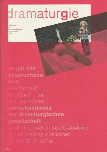 Dramaturgische Gesellschaft, Suzanne Jaeschke: dramaturgie. Zeitschrift der dramaturgischen Gesellschaft 01 / 13 (18). 