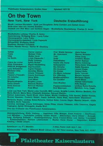 Pfalztheater Kaiserslautern, Wolfgang Blum, Peter Back-Vega: Programmheft ON THE TOWN. NEW YORK, NEW YORK Spielzeit 1977 / 78 Heft 1 (18). 