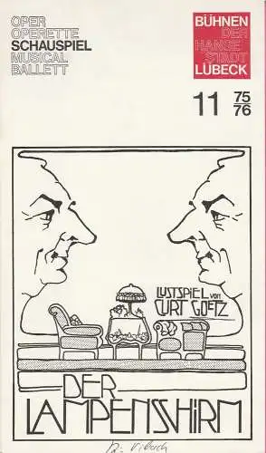Bühnen der Hansestadt Lübeck, Karl Vibach, Ronald F. Stürzebecher: Programmheft Der Lampenschirm. Kein Stück in drei Akten von Curt Goetz. Premiere 30. Dezember 1975 Spielzeit 1975 / 76 Heft 11 (18). 