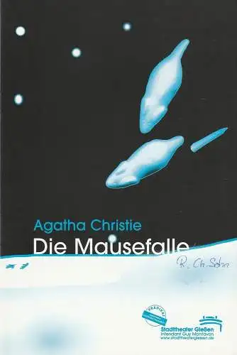 Stadttheater Gießen, Guy Montavon, Katja Kettner: Programmheft Die Mausefalle. Stück von Agatha Christie. Premiere 14. Oktober 2000 (18). 