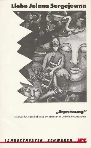 Landestheater Schwaben, Norbert Hilchenbach, Peter Czerepak, Schülerinnen des Bernhard-Strigel-Gymnasiums Memmingen: Programmheft Liebe Jelena Sergejewna. Erpressung. Von Ljudmila Rasumowskaja Premiere 5. Januar 1991 Heft 7 Spielzeit 1990 / 91 (18). 
