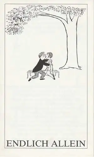 Stadttheater Hildesheim, Pierre Leon, Rolf Pasdzierny: Programmheft ENDLICH ALLEIN. Komödie von Lawrence Roman. Premiere 12. Dezember 1989 Spielzeit 1989 / 90 Heft Nr. 5 (18). 
