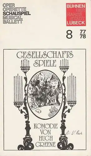 Bühnen der Hansestadt Lübeck, Dirk Böttger: Programmheft Uraufführung GESELLSCHAFTSSPIELE 1. Dezember 1977 Kammerspiele Spielzeit 1977 / 78 Heft 8 (18). 