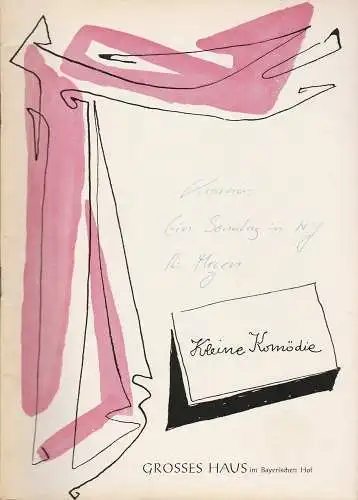 Kleine Komödie Grosses Haus im Bayerischen Hof, Gerhard Metzner: Programmheft Sonntag in New York. Komödie von Norman Krasna. Heft 5 / Ausgabe 1 Spielzeit 1962 / 63 April Mai 1963 (18). 