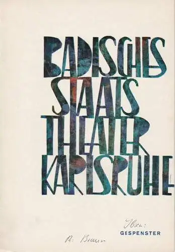 Badisches Staatstheater Karlsruhe, Hans-Georg Rudolph, Wilhelm Kappler: Programmheft Henrik Ibsen: Gespenster. Premiere 2. April 1966 Spielzeit 1965 / 66 Heft 24 (18). 