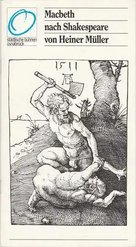 Städtische Bühnen Osnabrück, Erdmut C. August, Rolf Wilken: Programmheft MACBETH nach Shakespeare von Heiner Müller Premiere 20. September 1987 Spielzeit 1987 / 88 Theaterhefte Nr. 2 (18). 