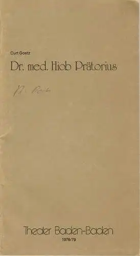 Theater Baden-Baden, Wolfgang Poch, Lothar Ruff: Programmheft Dr. med. Hiob Prätorius von Curt Goetz Spielzeit 1978 / 79 Heft 2 (18). 