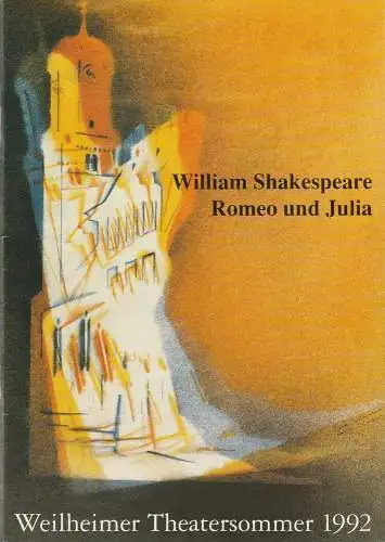 Weilheimer Theatersommer 1992, Cordula Trantow, Marion Koch, Inka Sauerwein, Judith May, Janine Guldener ( Szenenfotos ): Programmheft William Shakespeare: ROMEO UND JULIA Premiere 19. August 1992 Stadttheater Weilheim Heft 2 (18). 
