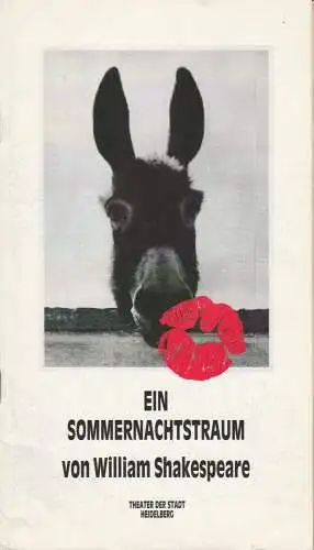 Theater der Stadt Heidelberg, Peter Stoltzenberg, Barbara Christ: Programmheft EIN SOMMERNACHTSTRAUM von William Shakespeare Premiere 23. Oktober 1990 Spielzeit 1990 / 91 Heft 3 (18). 