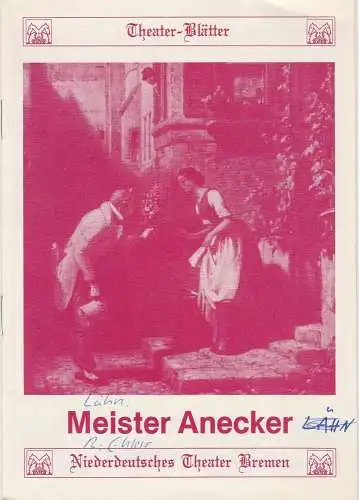 Niederdeutsches Theater Bremen, Walter Ernst, Wolfgang Rostock: Programmheft Meister Anecker. Komödie von August Lähn (18). 