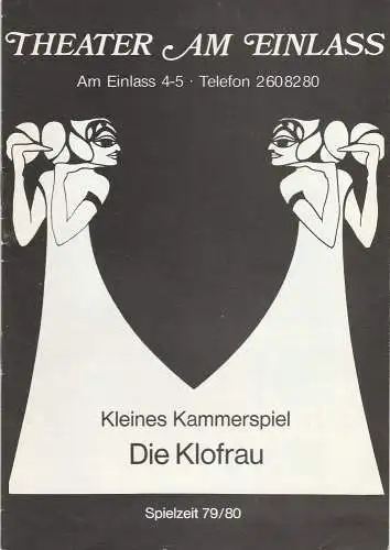 Theater am Einlass, Boris von Emde: Programmheft Brigitte Schwaiger: Kleines Kammerspiel DIE KLOFRAU Spielzeit 1979 / 80 (18). 