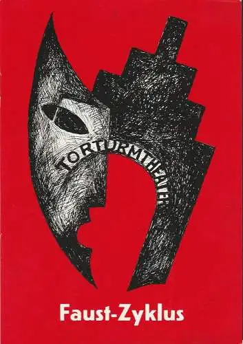 Torturmtheater Sommershausen, Luigi Malipiero: Programmheft Faust Zyklus 1971 - 1977 I. Werk Doktor Faustus von Christopher Marlowe (18). 