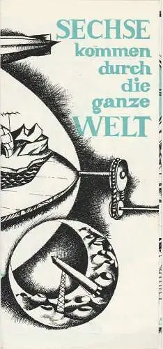 Theater der Freundschaft, Ilse Rodenberg, Gabriele Kneschke, Egon Zech: Programmheft Sechse kommen durch die ganze Welt (18). 