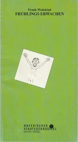 Bayerisches Staatsschauspiel, Günther Beelitz, Guido Huller, Matthias Lösch: Programmheft Frank Wedekind: Frühlings erwachen. Eine Kindertragödie Premiere 17. März 1992 Cuvillies-Theater Spielzeit 1991 / 92 Nr. 84 (18). 