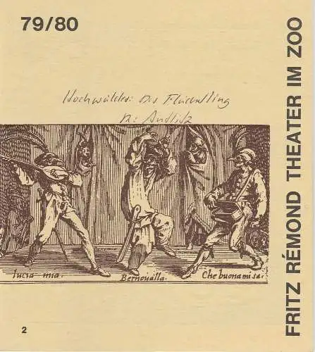 Fritz Remond Theater am Zoo, Egon Baumgarten: Programmheft Der Flüchtling. Schauspiel von Fritz Hochwälder Spielzeit 1979 / 80 Heft 2 (18). 