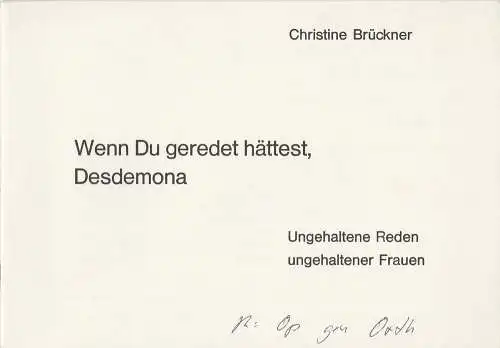 Kleines Theater Bad Godesberg, Walter Ullrich: Programmheft Wenn Du geredet hättest, Desdemona Spielzeit 1985 / 86 Heft 3 (18). 