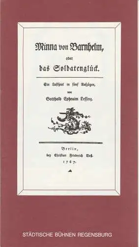 Städtische Bühnen Regensburg, Horst Alexander Stelter, Peter Biermann: Programmheft Minna von Barnhelm oder Das Soldatenglück. Premiere 4. Oktober 1981 Spielzeit 1981 / 82 Heft 4 (18). 