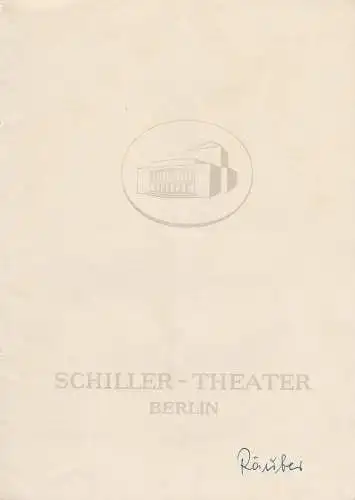 Schiller Theater Berlin, Boleslaw Barlog, Albert Beßler: Programmheft  Die Räuber. Schauspiel von Friedrich Schiller Premiere 25. September 1953 Spielzeit 1953 / 54 Heft 30 (18). 