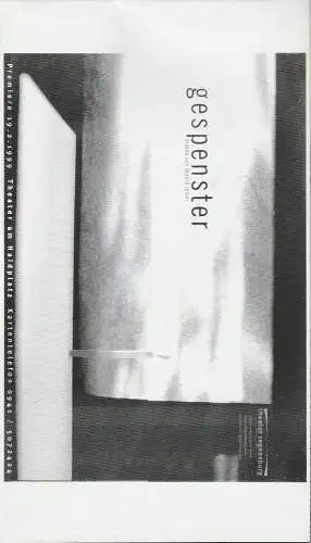 Theater Regensburg, Marietheres List: Programmheft Gespenster. Ein Familiendrama von Henrik Ibsen. Premiere 19. Februar 1999 im Theater am Haidplatz. Spielzeit 1998 / 99 (18). 