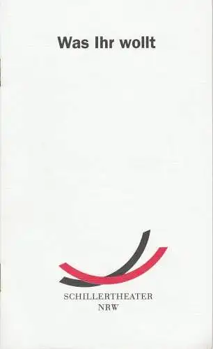 Schillertheater NRW, Holk Freytag, Barbara Müller, Gerold Theobalt, Henrike Ströh: Programmheft Was Ihr Wollt. Komödie von William Shakespeare Premiere 30. Januar 1998 Spielzeit 1997 / 98 (18). 