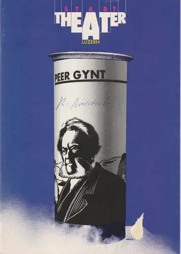 Stadttheater Luzern, Philippe de Bros, Ulrike Streitenberger, Thomas Uhrmann: Programmheft PEER GYNT. Ein dramatisches Gedicht von Henrik Ibsen Premiere 21. September 1983 (18). 