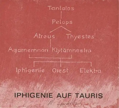 Hessisches Staatstheater Wiesbaden, Helmut Drese, Hanno Lunin: Programmheft Iphigenie auf Tauris. Schauspiel von Johann Wolfgang von Goethe Spielzeit 1964 / 65 Heft 24 (18). 